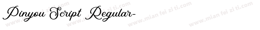 Pinyou Script Regular字体转换
